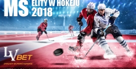 Konkurs LV BET z okazji Mistrzostw Świata w Hokeju 2018