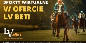 Wirtualne Sporty w LV BET Zakłady Bukmacherskie