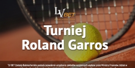 Konkurs LV BET z okazji turnieju Roland Garros