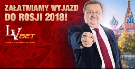 LV BET załatwia wyjazd na MŚ 2018