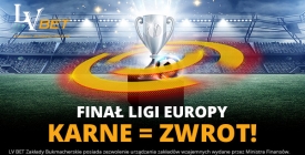 Karne = Zwrot na finał Ligi Europy w LV BET!
