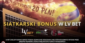 Siatkarski Bonus w LV BET co tydzień