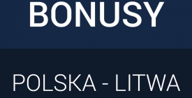 Bonusy bukmacherskie na mecz Polska - Litwa