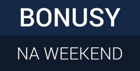 Obstawiaj bez ryzyka hity weekendu!