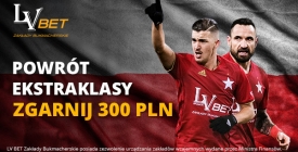 Odbierz 300 PLN z okazji powrotu Ekstraklasy!